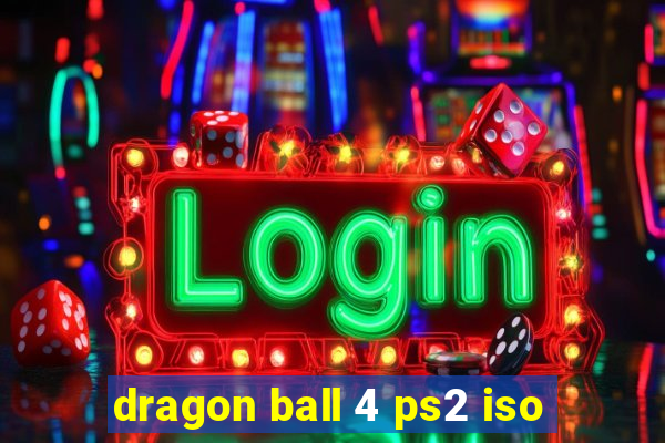 dragon ball 4 ps2 iso